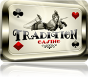 Tradition casino